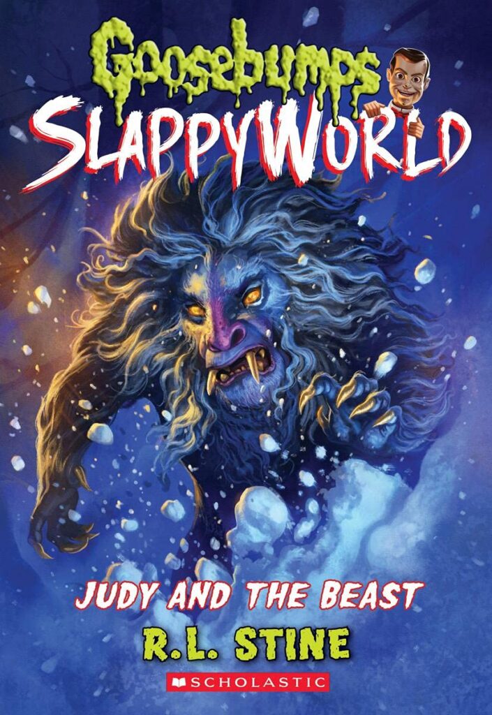 Goosebumps: SlappyWorld 15 - Judy and the Beast Front Cover