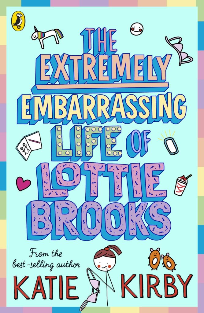 The Extremely Embarrassing Life of Lottie Brooks Front Cover