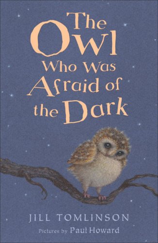 The Owl Who Was Afraid of the Dark Front Cover