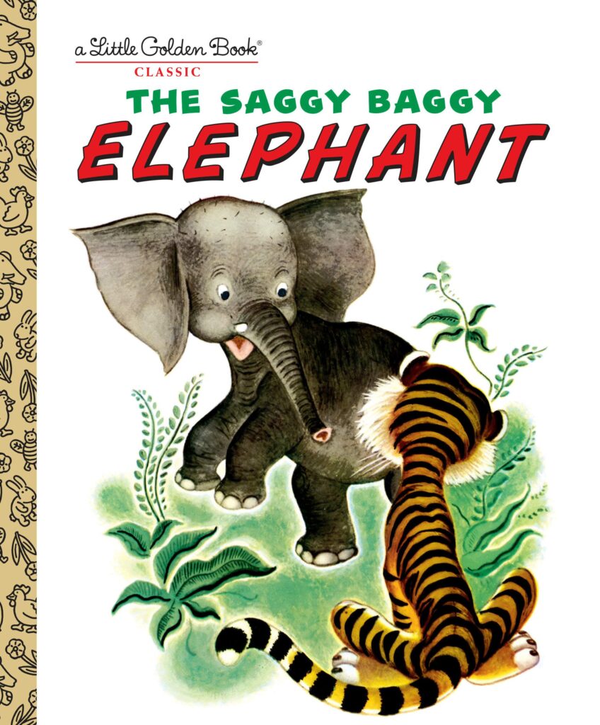 The Saggy Baggy Elephant Front Cover