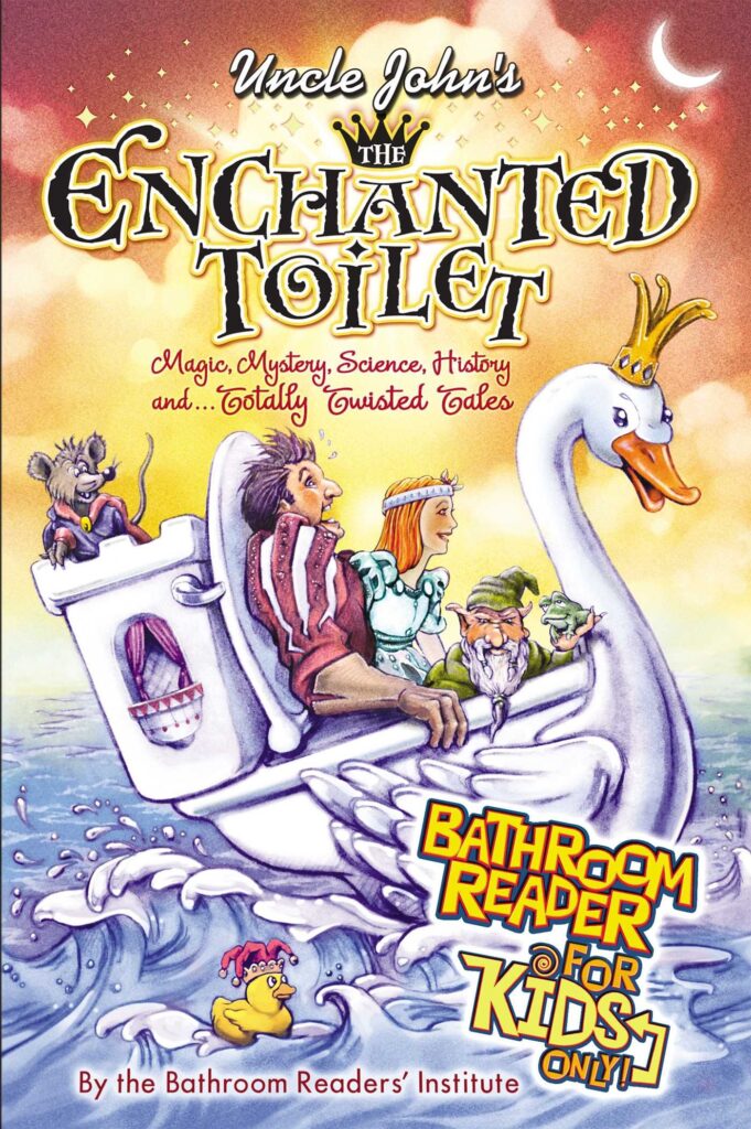 Uncle John's the Enchanted Toilet Front Cover