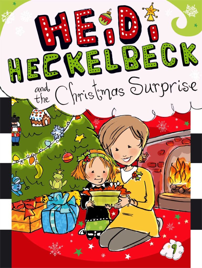 Heidi Heckelbeck 9 - Heidi Heckelbeck and the Christmas Surprise Front Cover