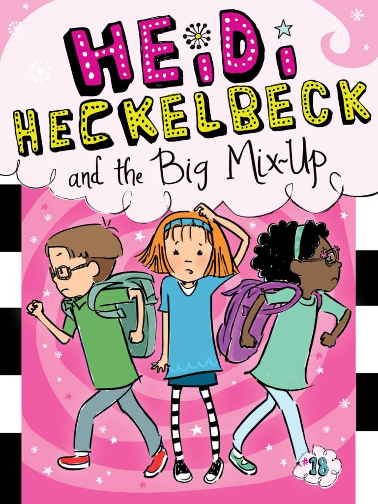 Heidi Heckelbeck 18 - Heidi Heckelbeck and the Big Mix-Up Front Cover
