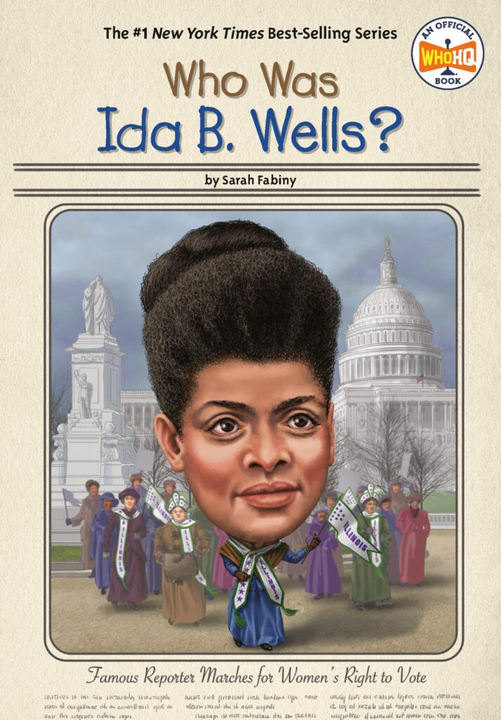 Who Was Ida B Wells? Front Cover