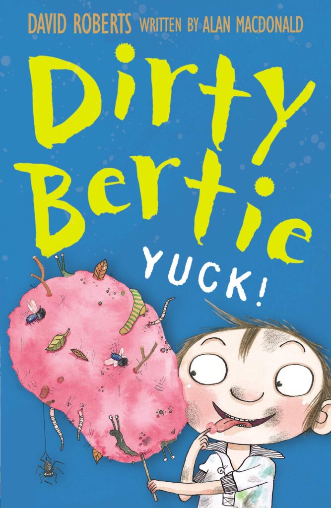 Dirty Bertie - Yuck! Front Cover