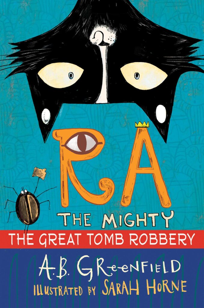 Ra the Mighty 2 - The Great Tomb Robbery Front Cover