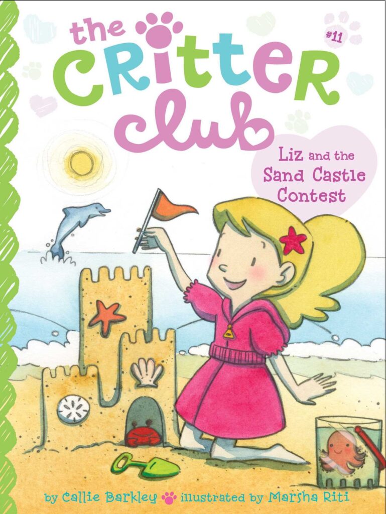 Critter Club 11 - Liz and the Sand-Castle Contest Front Cover