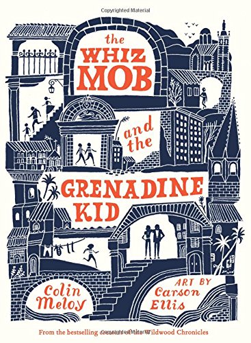 The Whiz Mob and the Grenadine Kid Front Cover