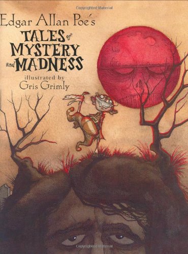 Edgar Allan Poe's Tales of Mystery and Madness Front Cover