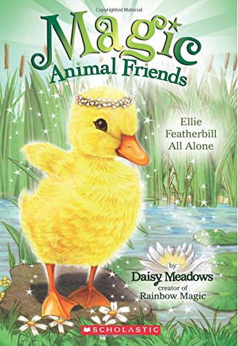 Magic Animal Friends - Ellie Featherbill All Alone Front Cover