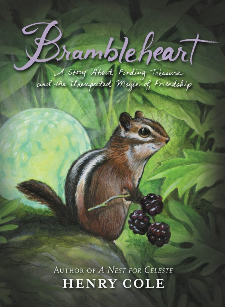Brambleheart - A Story About Finding Treasure and the Unexpected Magic of Friendship Front Cover
