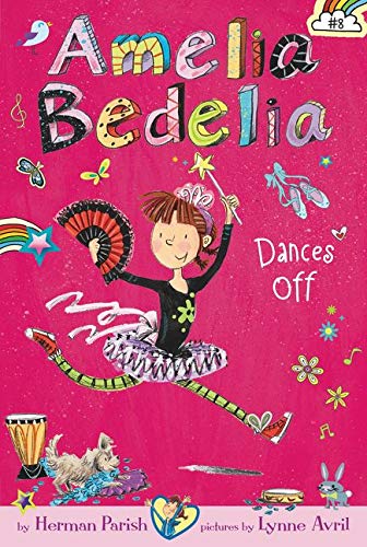 Amelia Bedelia Dances Off Front Cover