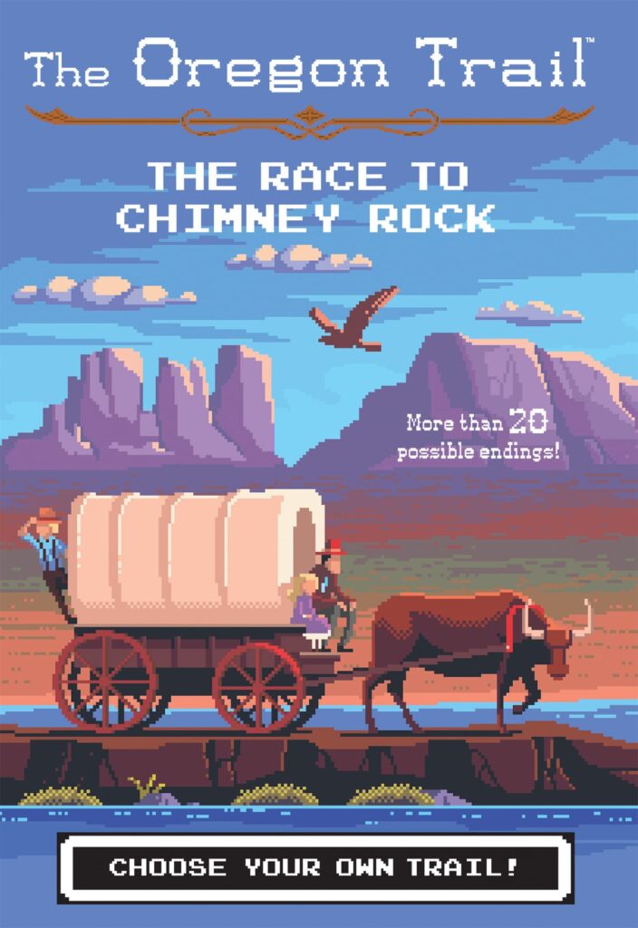 The Oregon Trail 1 - The Race to Chimney Rock Front Cover