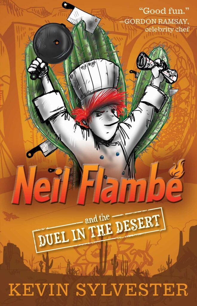 Neil Flambe 6 - and the Duel in the Desert Front Cover