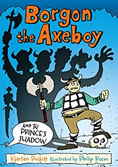 Borgon the Axeboy 2 - Borgon the Axeboy and the Prince's Shadow Front Cover