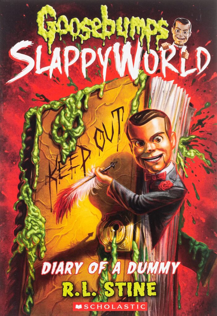 Goosebumps SlappyWorld 10 - Diary of a Dummy Front Cover