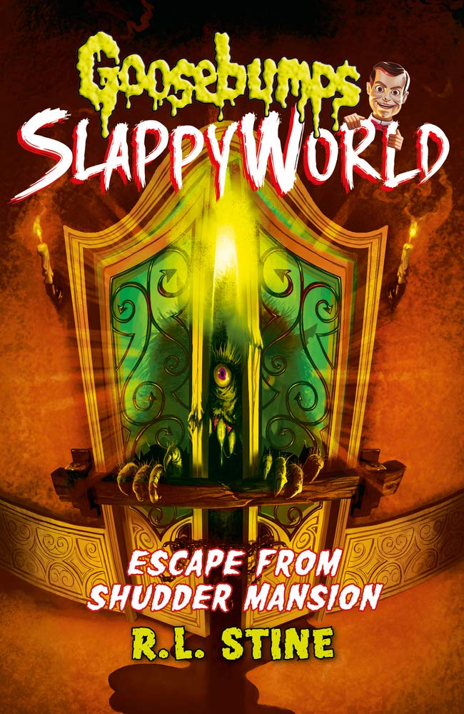 Goosebumps SlappyWorld 5 - Escape from Shudder Mansion Front Cover
