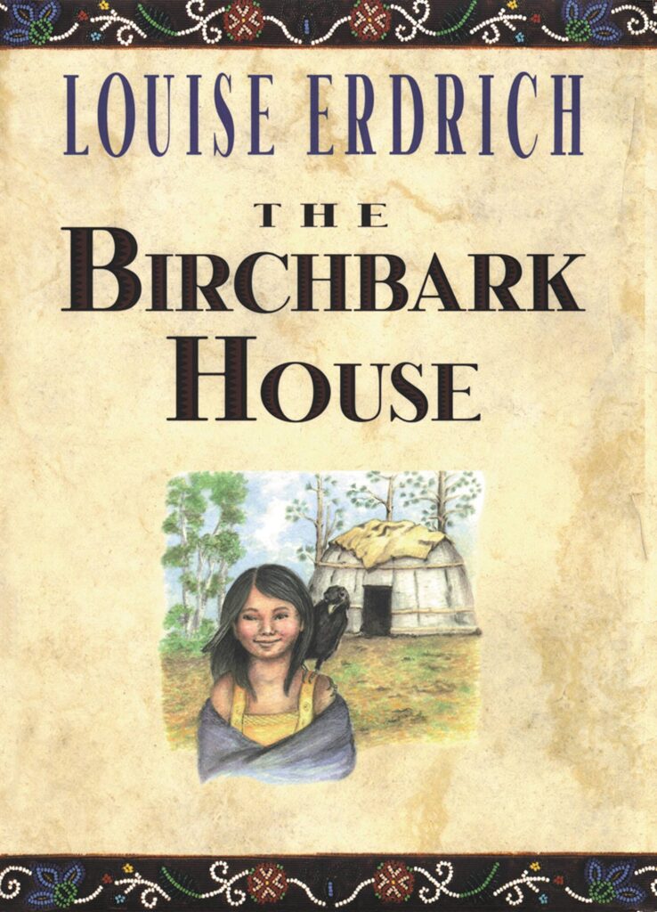 The Birchbark House Front Cover