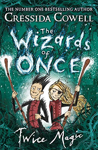 The Wizards of Once - Twice Magic Front Cover