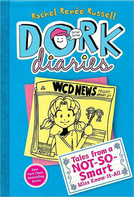 Dork diaries: Volume 5 - Tales from a not so smart miss know it all Front Cover