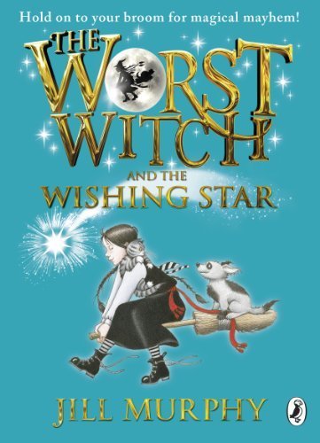 The Worst Witch and the Wishing Star Front Cover