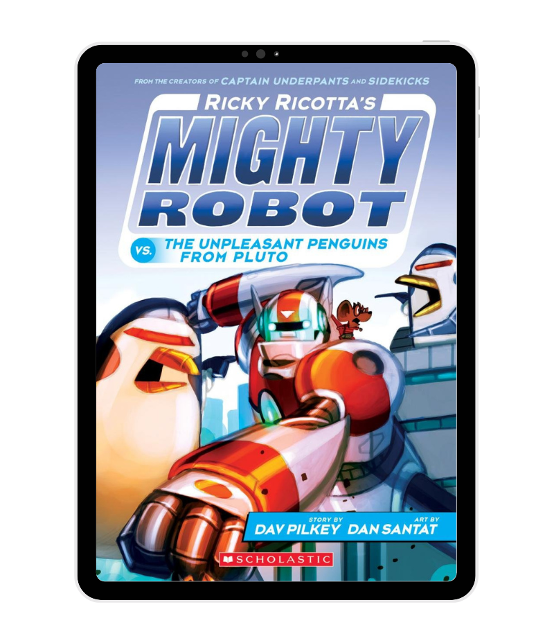 Dav Pilkey - Ricky  Ricotta's Mighty Robot vs.The Unpleasant Penguins from Pluto book cover