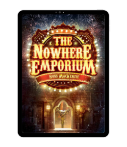 The Nowhere Emporium by Ross MacKenzie book cover