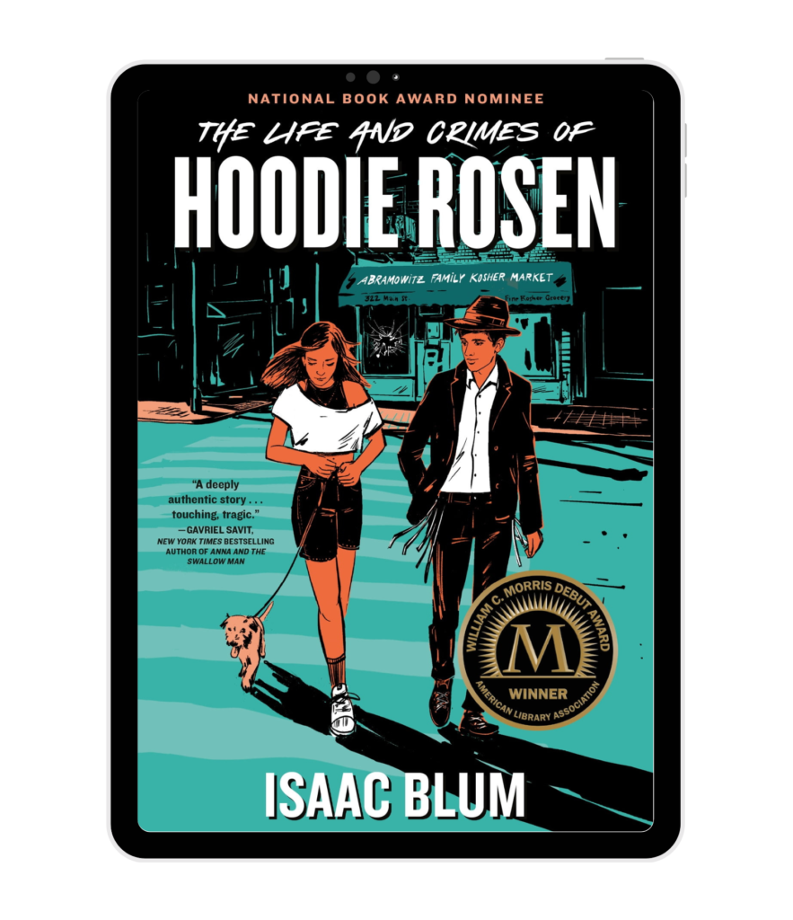 Isaac Blum - The Life and Crimes of Hoodie Rosen book cover