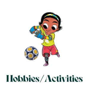 Yasmin the Soccer Star - Hobbies/Activities