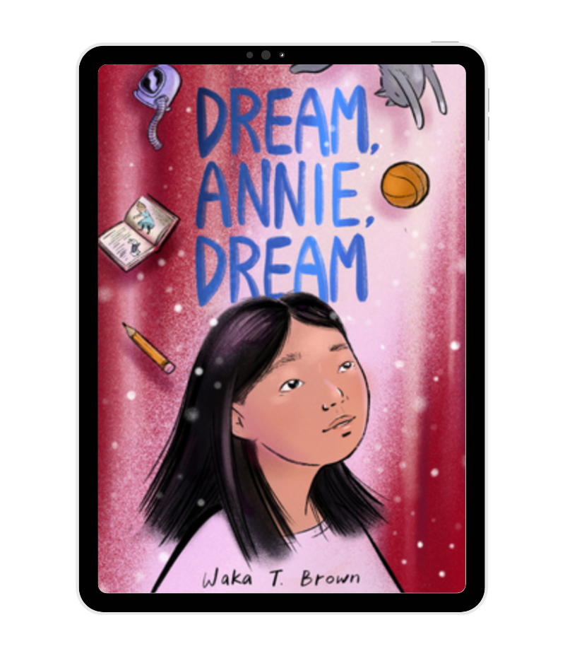 Dream, Annie, Dream Book by Waka T. Brown book cover