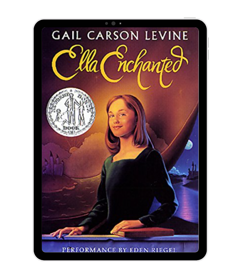 Ella Enchanted - Gail Carson Levine​
