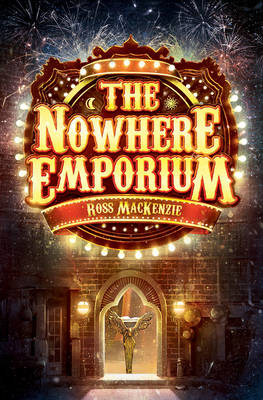 Cover of the nowhere emporium by ross mackenzie