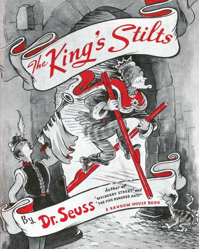The King's Stilts: Written by Dr Seuss book cover