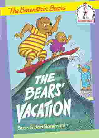 The Berenstain bears and the bears' vacation Front Cover