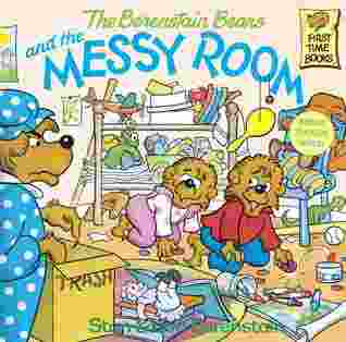 The berenstain bears and the messy room Front Cover