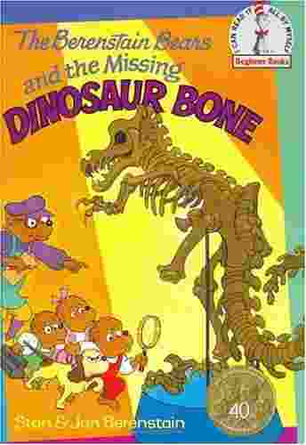 The Berenstain bears and the missing dinosaur bone Front Cover