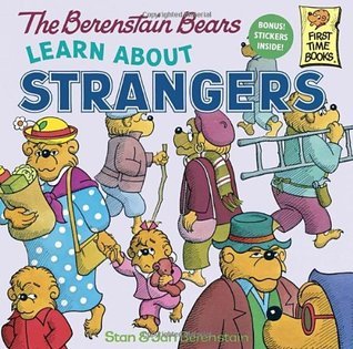 The Berenstain bears Learn About Strangers Front Cover