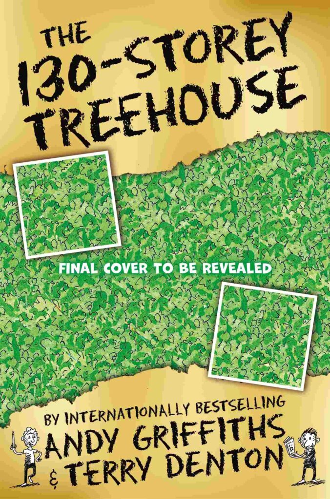 The 130-Storey Treehouse Front Cover
