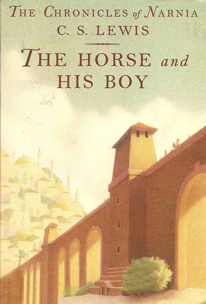 The Chronicles of Narnia - The Horse and His Boy Front Cover