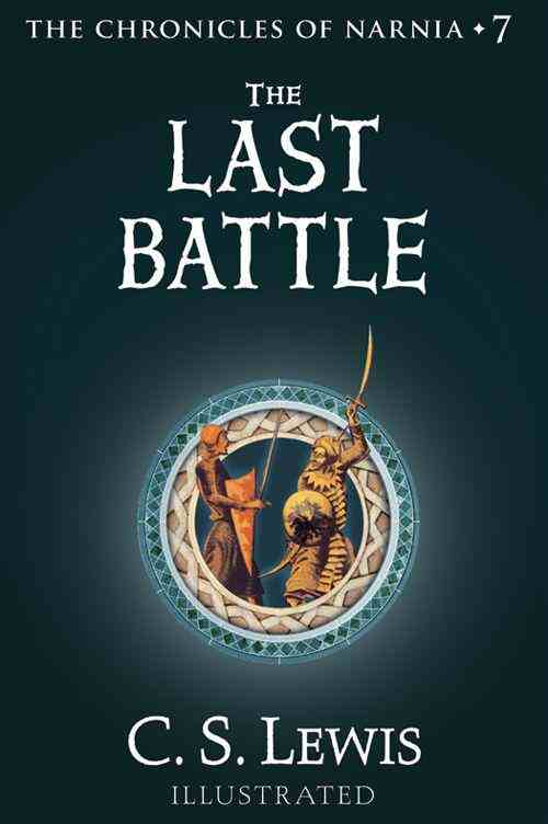 The Chronicles of Narnia - The Last Battle Front Cover