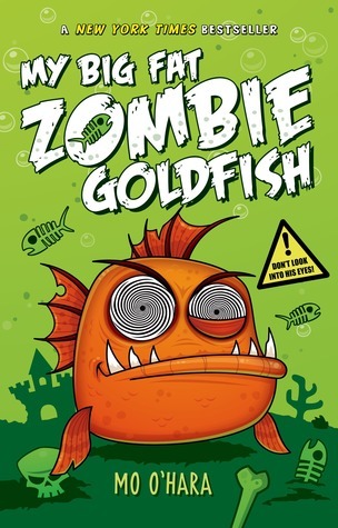 My Big Fat Zombie Goldfish 01 Front Cover