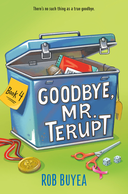 Goodbye Mr. Terupt Front Cover