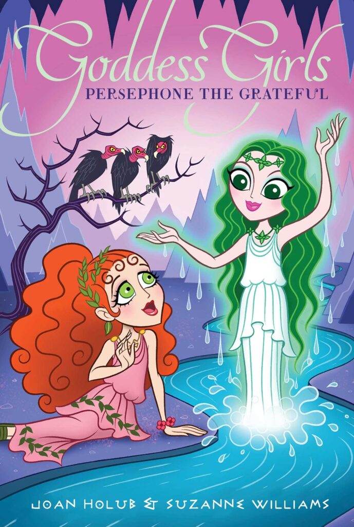 Goddess Girls 26 - Persephone the Grateful Front Cover