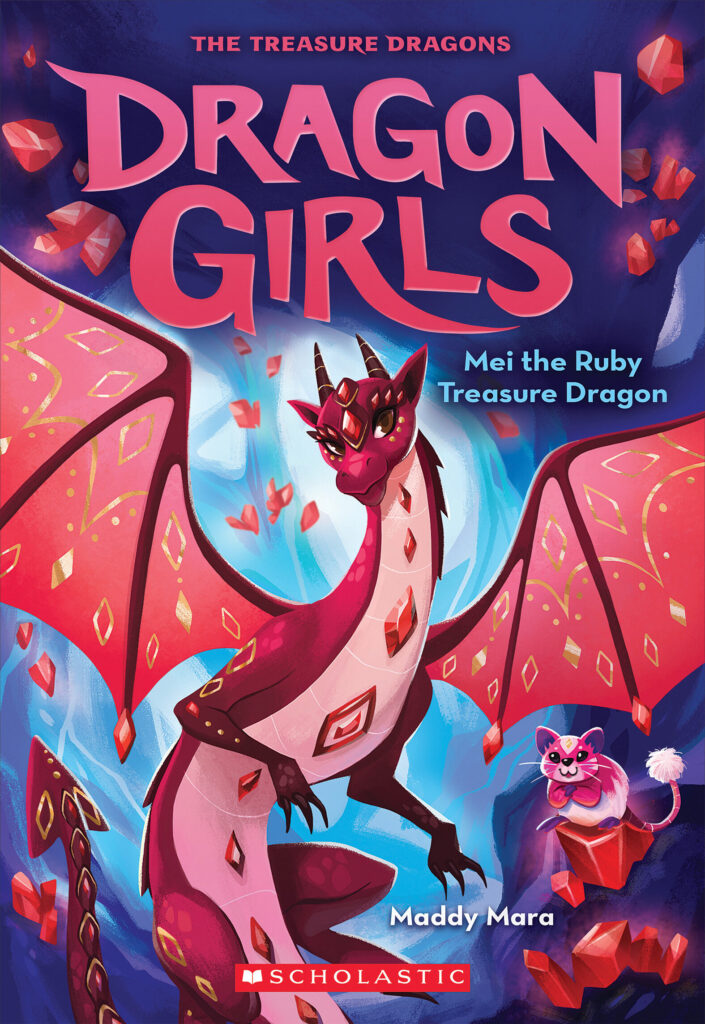 Dragon Girls 4 - Mei the Ruby Treasure Dragon Front Cover