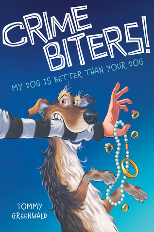 Crime Biters 1 - My Dog is Better than Your Dog Front Cover