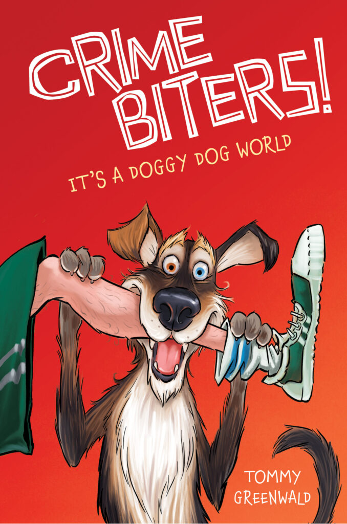 Crime Biters 2 - It's a Doggy Dog World Front Cover