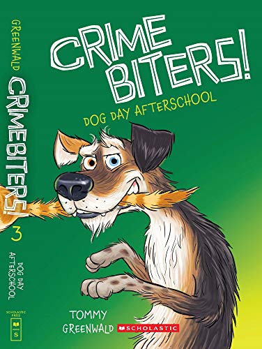 Crime Biters 3 - Dog Day Afterschool Front Cover