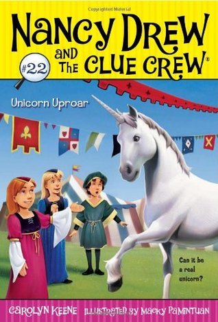 Nancy Drew and the Clue Crew 22 - Unicorn Uproar Front Cover