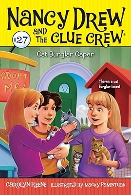 Nancy Drew and the Clue Crew 27 - Cat Burglar Caper Front Cover