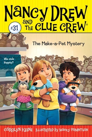 Nancy Drew and the Clue Crew 31 - The Make-a-Pet Mystery Front Cover